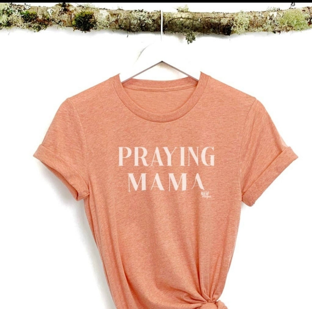 Praying Mama Tee